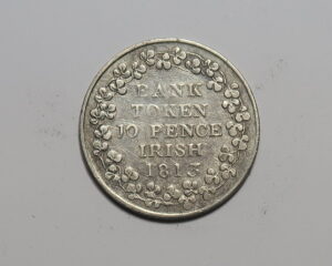 IRELAND : BANK OF IRELAND SILVER 10 PENCE TOKEN 1813. GEORGE 111.